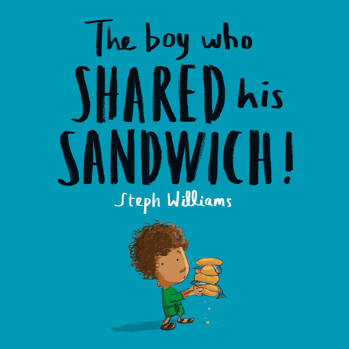 The Boy Who Shared His Sandwich [Livre en anglais]