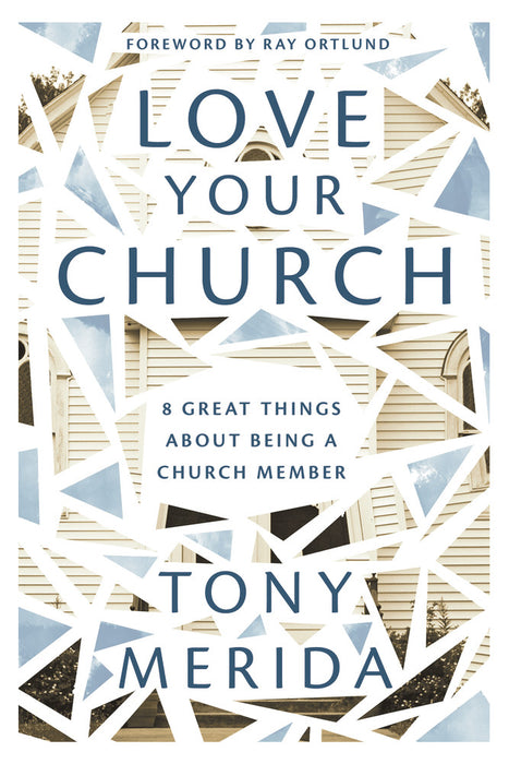 Love Your Church [Livre en anglais]