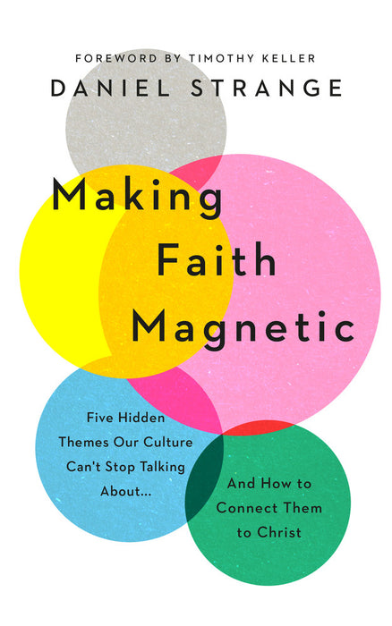 Making Faith Magnetic [Livre en anglais]