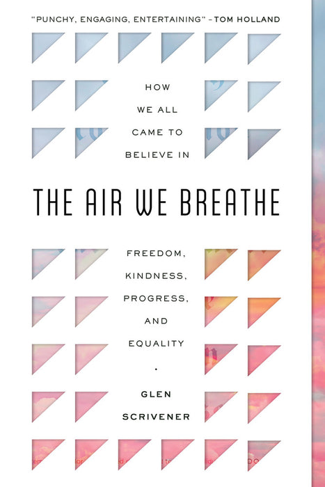 The Air We Breathe [Livre en anglais]