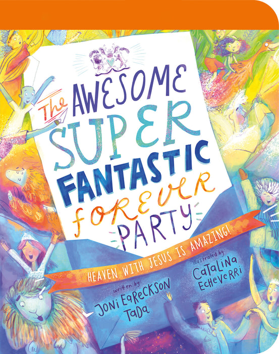 The Awesome Super Fantastic Forever Party Board Book [Livre en anglais]