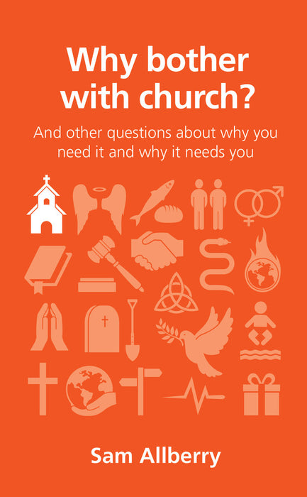 Why bother with church? [Livre en anglais]