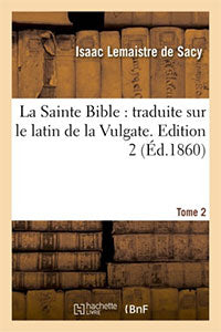 La Sainte Bible : traduite sur le latin de la Vulgate. Édition 2, Tome 2