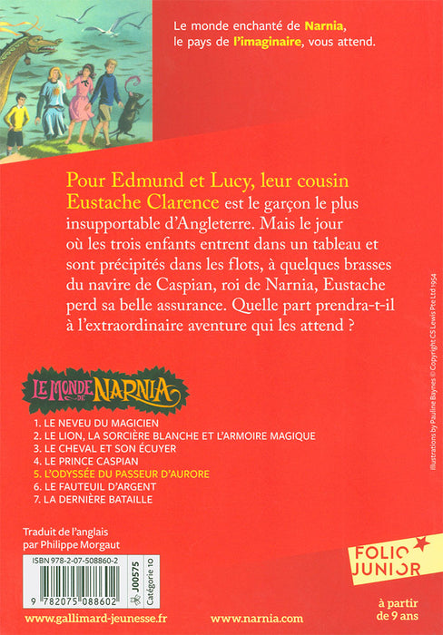 Le Monde de Narnia 5 - L'Odyssée du Passeur d'Aurore