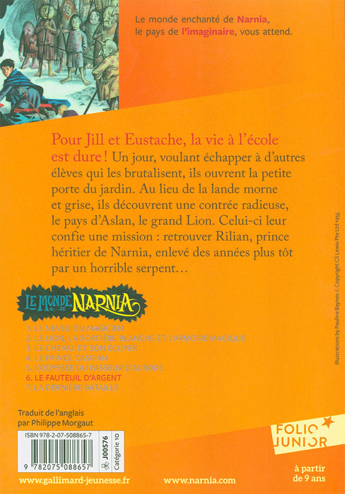 Le Monde de Narnia 6 - Le Fauteuil d'argent