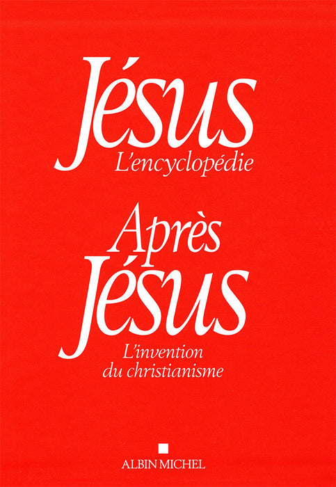 Jésus, l’encyclopédie et Après Jésus (Coffret)