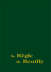 La Règle de Reuilly