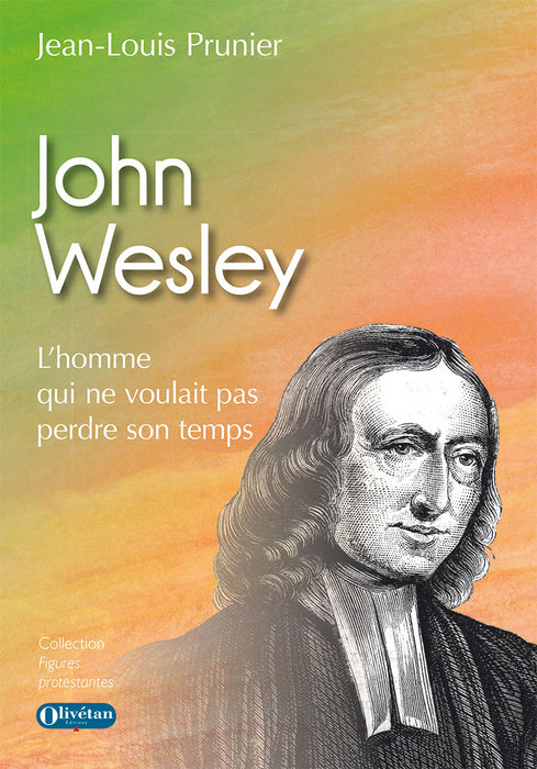 John Wesley [Prunier]