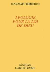 Apologie pour la loi de Dieu