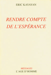 Rendre compte de l'espérance