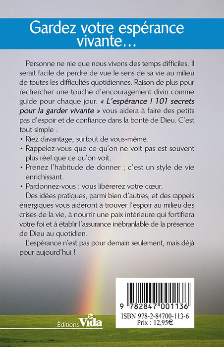 L'espérance - 101 secrets pour la garder vivante