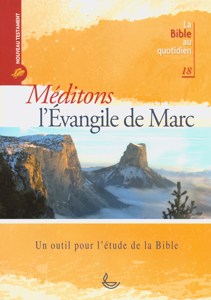 Méditons l'Évangile de Marc