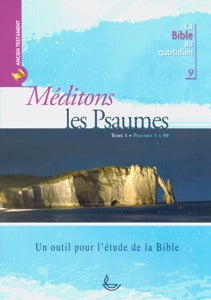 Méditons les Psaumes