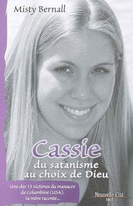 Cassie, du satanisme au choix de Dieu