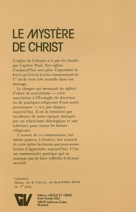 Le mystère de Christ - méditations sur Colossiens