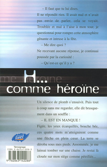 H... comme héroïne