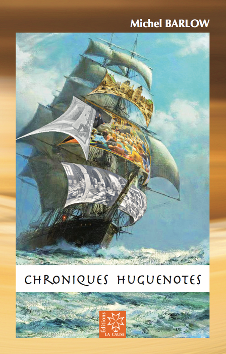 Chroniques Huguenotes