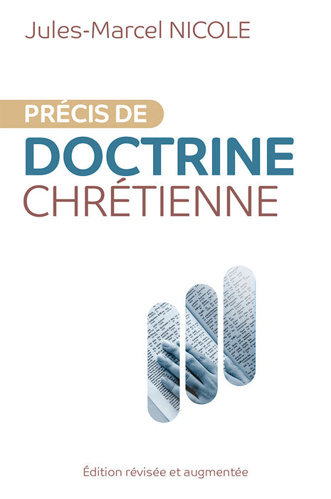 Précis de doctrine chrétienne [révisée et augmentée]