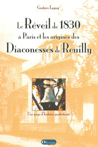 Le Réveil de 1830 à Paris et les origines des Diaconesses de Reuilly