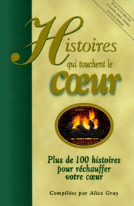 Histoires qui touchent le coeur - volume 1