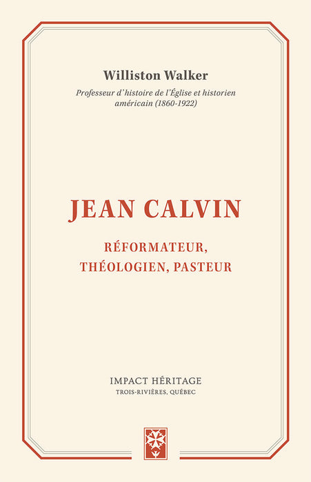 Jean Calvin [Walker]