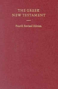 The Greek New Testament. Fourth Revised Edition