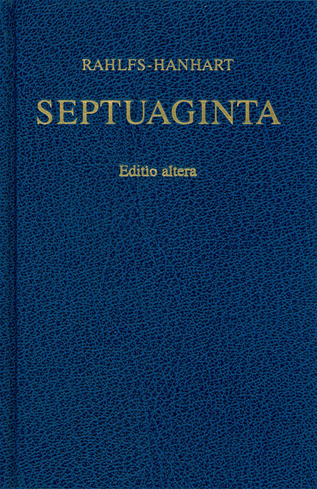 Septuaginta. Editio altera. (La Bible de la Septante)