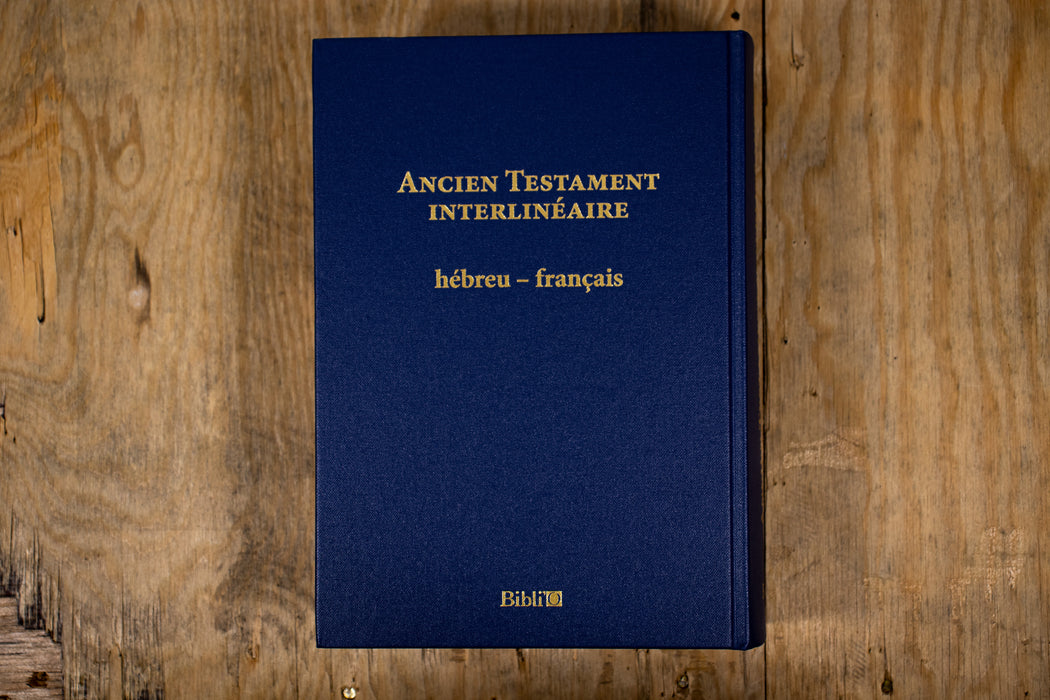 Ancien testament interlinéaire hébreu-français