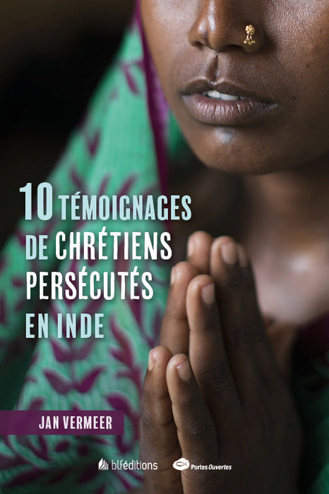 Ebook - 10 témoignages de chrétiens persécutés en Inde