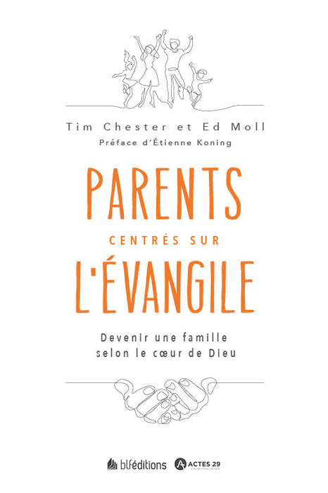 Ebook - Parents centrés sur l'Évangile