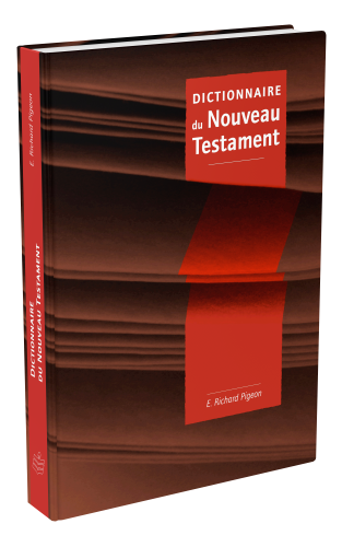 Dictionnaire du Nouveau Testament [Ed BPC]