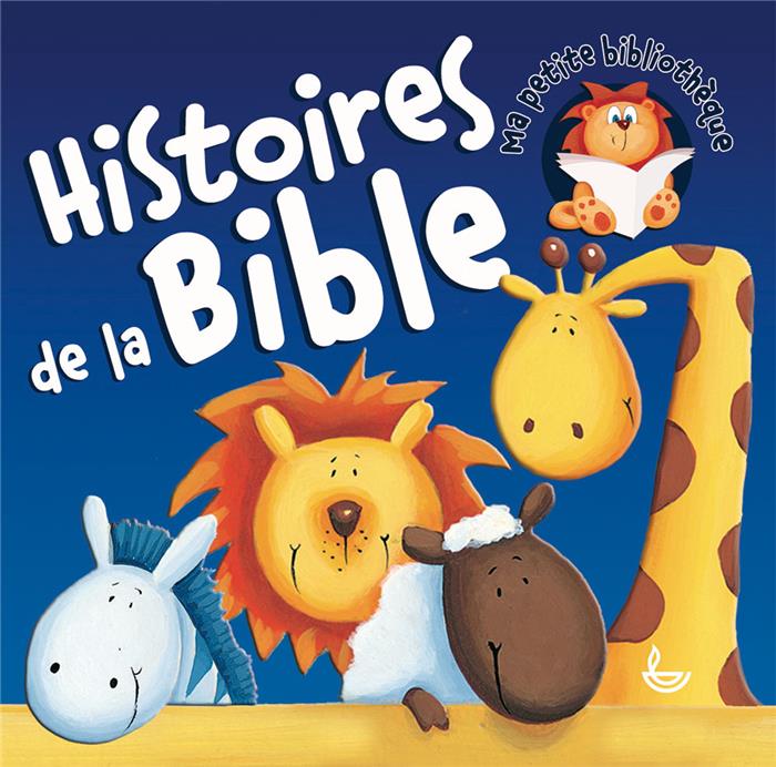 Histoires de la Bible