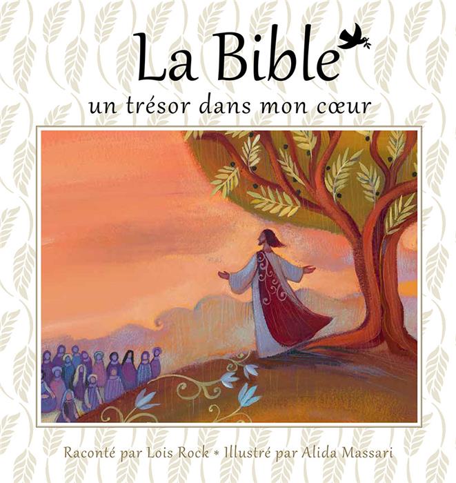 La Bible : Un trésor dans mon coeur