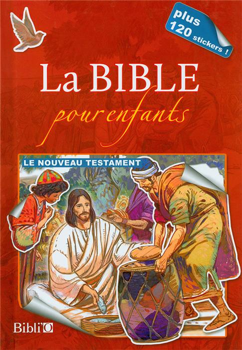 La Bible pour enfants - Nouveau Testament