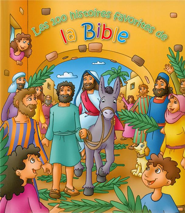 Les 100 Histoires Favorites De La Bible — BLFStore