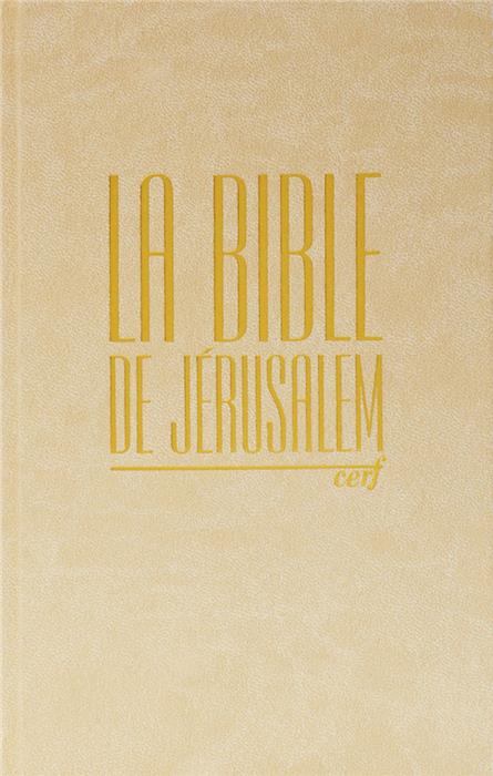 La Bible de Jérusalem beige rigide compact Tranche dorée
