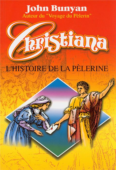 Christiana. L'histoire de la pèlerine