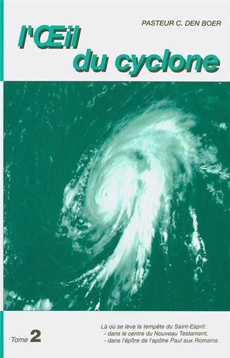 L'Oeil du cyclone Tome 2