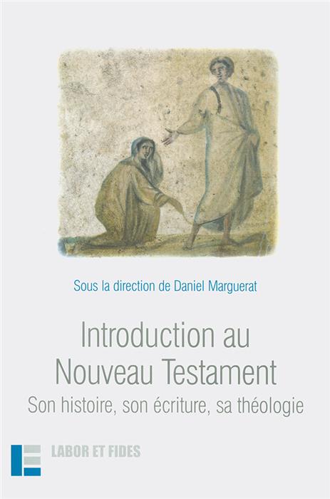 Introduction au Nouveau Testament [Marguerat]