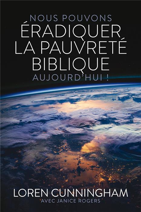 Ebook - Nous pouvons éradiquer la pauvreté biblique aujourd'hui !