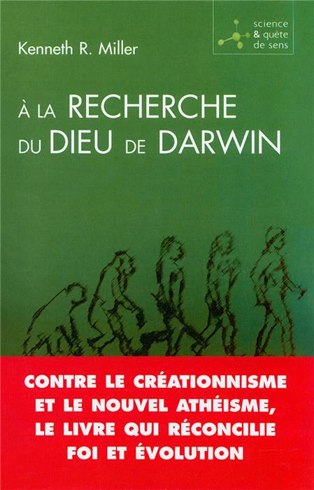 À la recherche du Dieu de Darwin