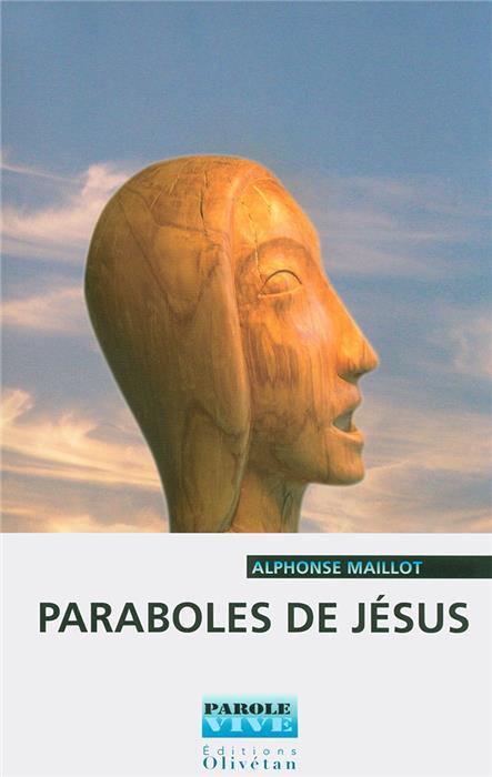 Paraboles de Jésus [Maillot]