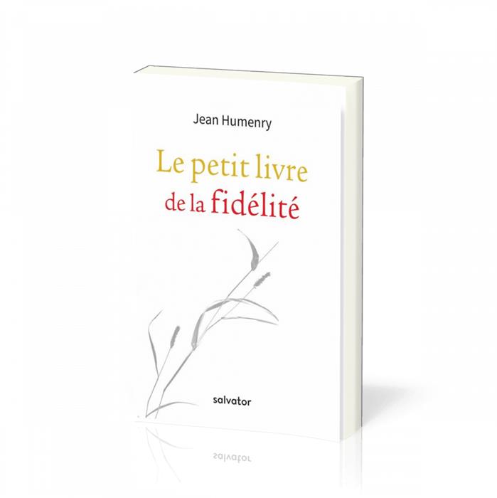 Le petit livre de la fidélité