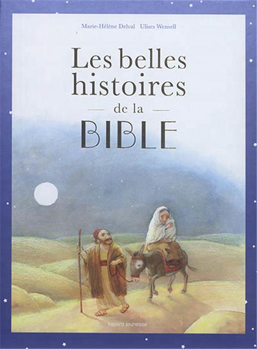 Les Belles Histoires de la Bible