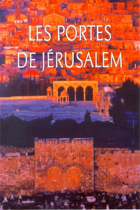 Les portes de Jérusalem