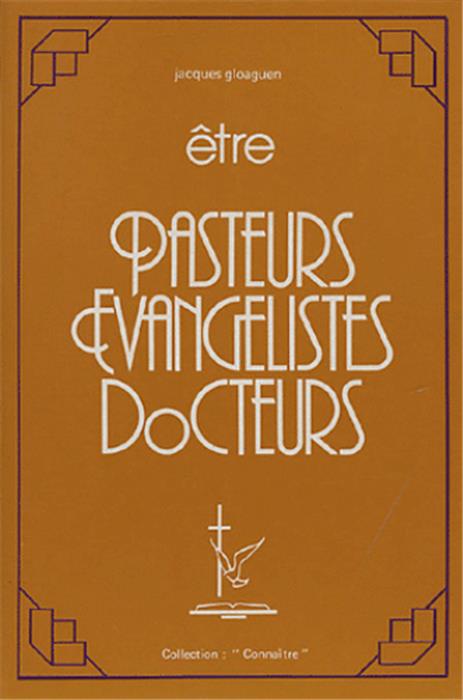 Occasion - Etre pasteurs évangéliques docteurs