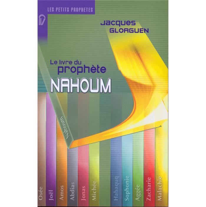 Le Livre du prophète Nahoum