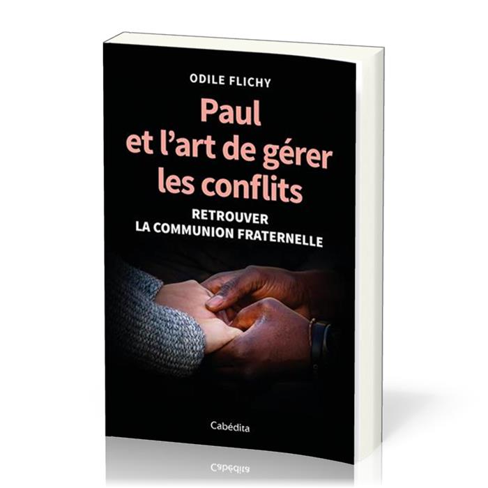 Paul et l'art de gérer les conflits
