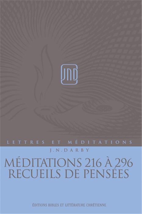 Méditations 216 à 296