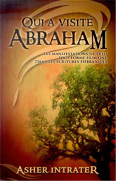 Occasion - Qui a visité Abraham?